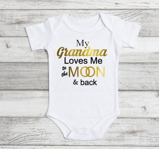 My Grandma Loves Me To The Moon And Back Onesie.