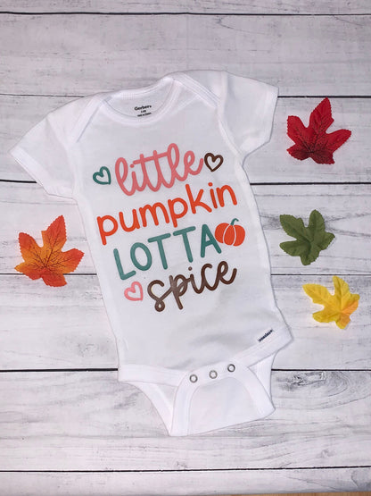 Little Pumpkin Lotta Spice, Baby Onesie, Fall Onesie