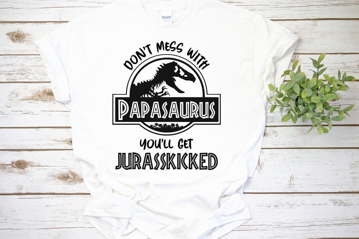 Don't Mess With, You'll Get Jurasskicked Adult Tee