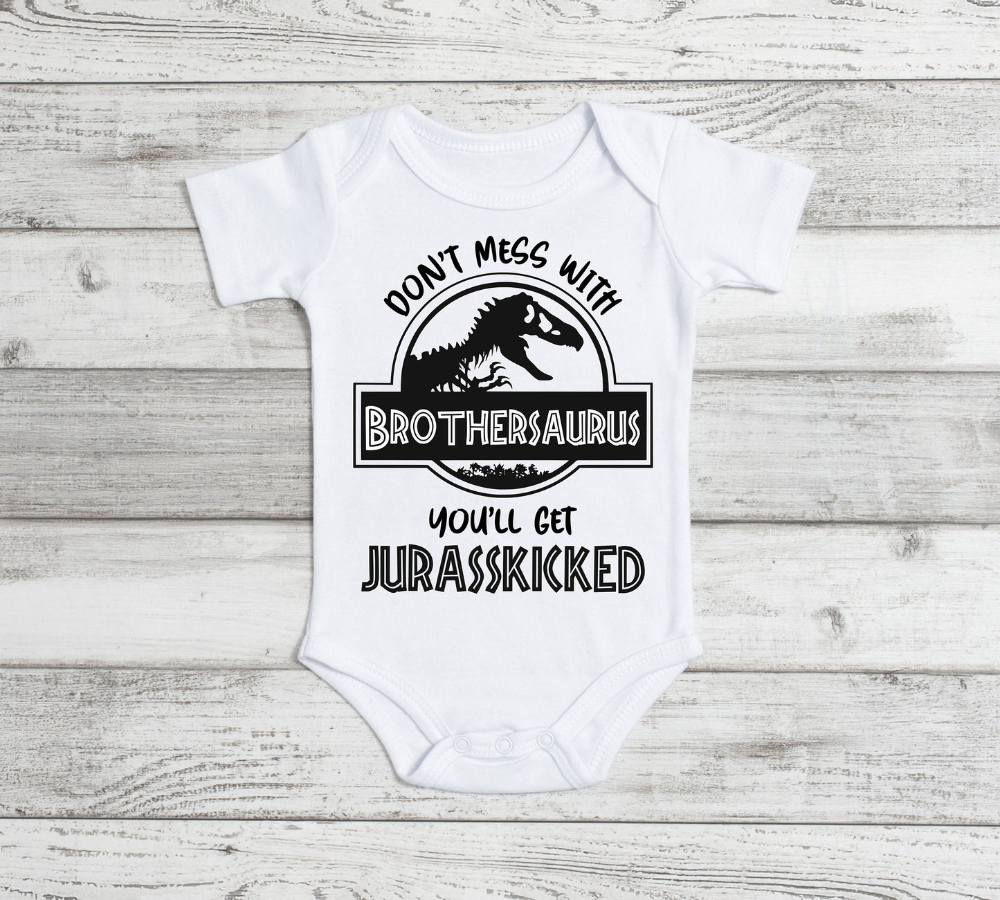 Don’t Mess With Babysaurus Onesie