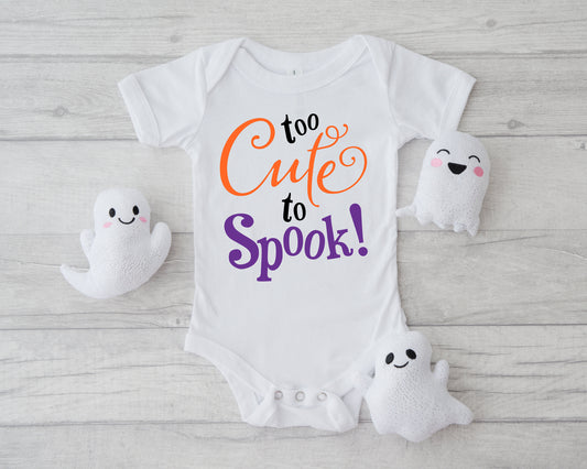 Too Cute To Spook! Baby Halloween Onesie, 1st Halloween Onesie, Scary Cute, Spooky Cute, Too Cute, Halloween Cutie, Daddy's Boo Onesie