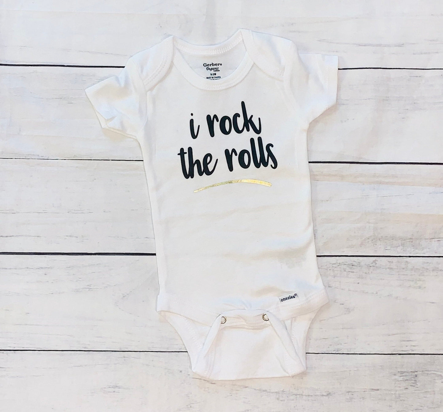 I Rock The Rolls Onesie